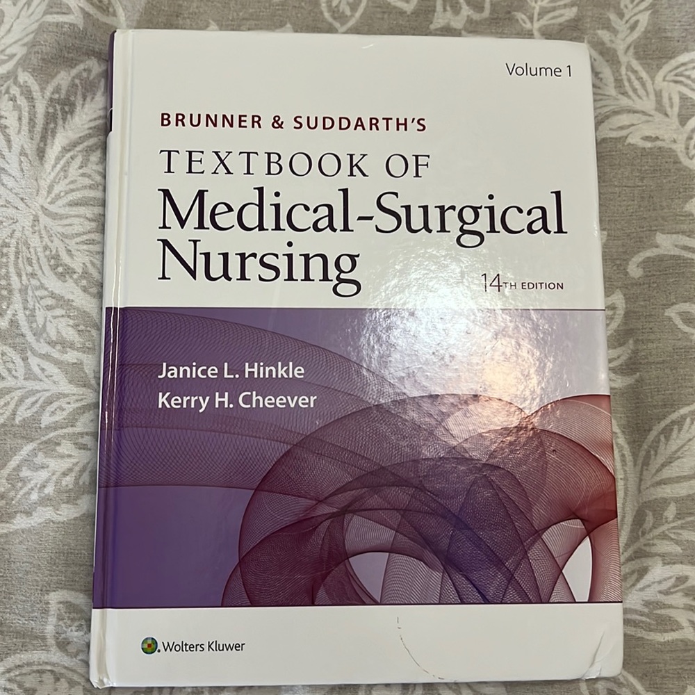 Brunner & Suddarth’s Medical-Surgical Nursing - 14th edition. Volume 1